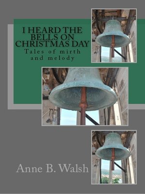 cover image of I Heard the Bells on Christmas Day